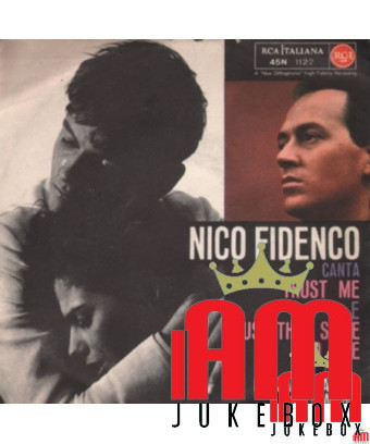 Trust Me Just That Same Old Line [Nico Fidenco] - Vinyl 7", 45 RPM [product.brand] 1 - Shop I'm Jukebox 