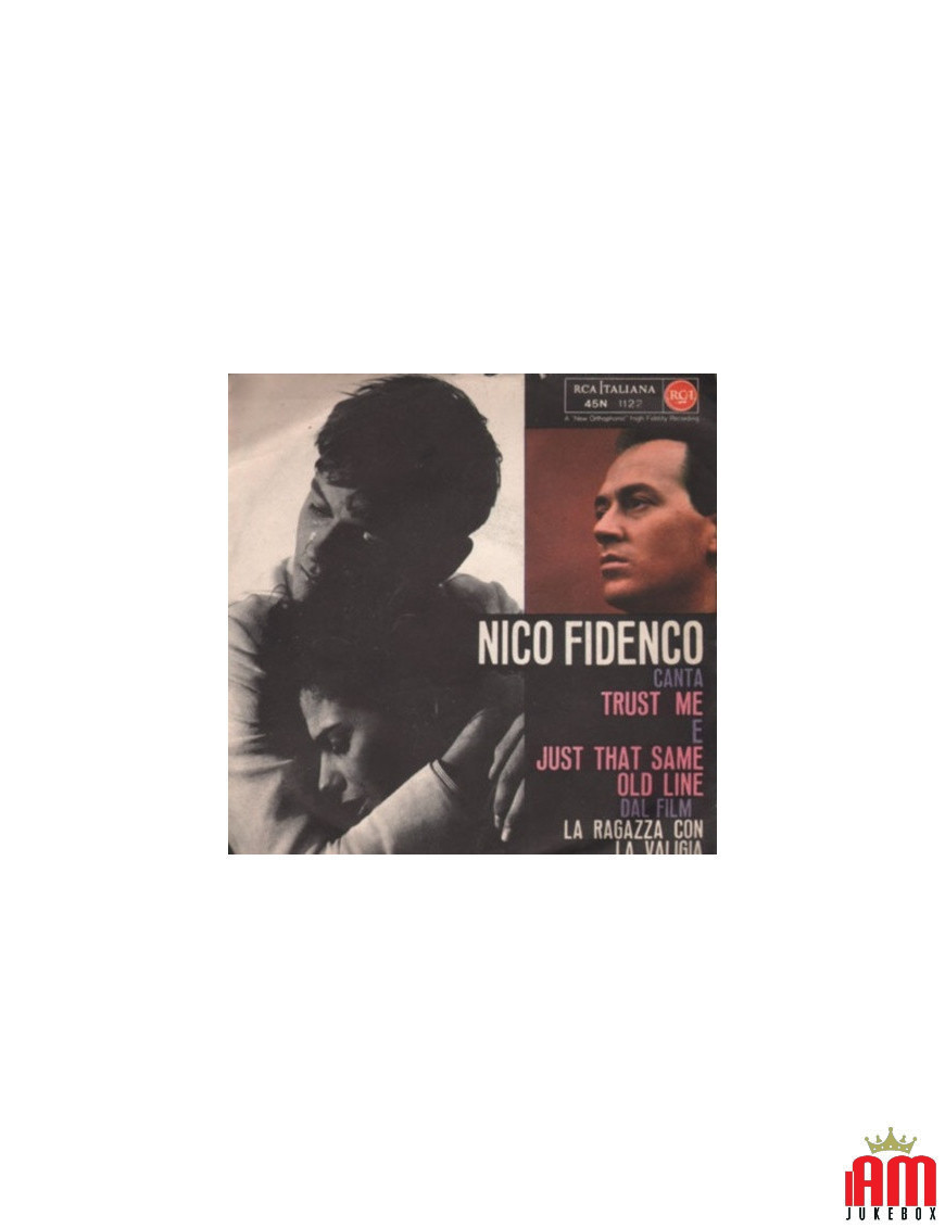 Faites-moi confiance, juste cette même vieille ligne [Nico Fidenco] - Vinyle 7", 45 tr/min