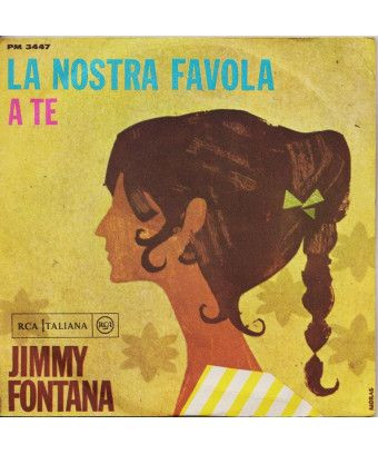 La Nostra Favola [Jimmy Fontana] - Vinyl 7", 45 RPM, Mono [product.brand] 1 - Shop I'm Jukebox 