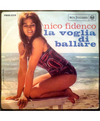 La Voglia Di Dancing [Nico Fidenco] - Vinyl 7", 45 RPM [product.brand] 1 - Shop I'm Jukebox 