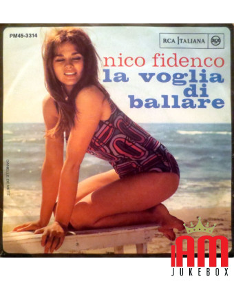 La Voglia Di Dancing [Nico Fidenco] – Vinyl 7", 45 RPM