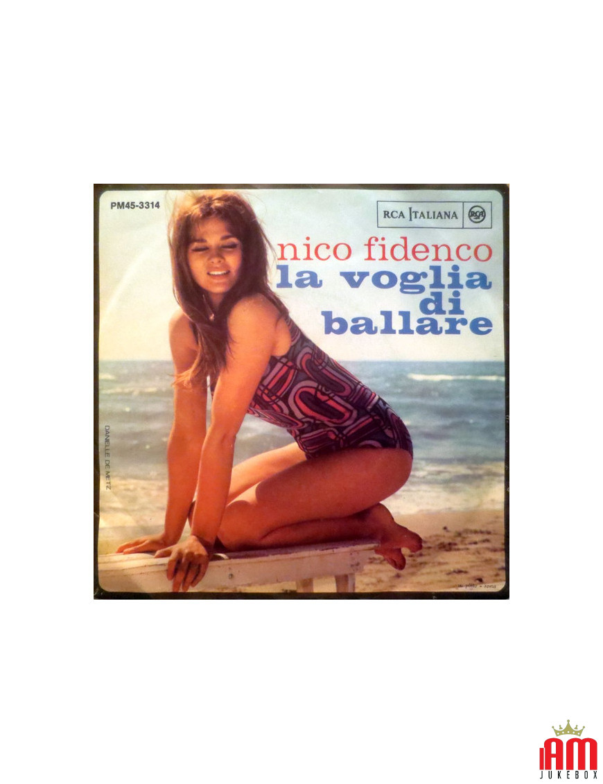 La Voglia Di Dancing [Nico Fidenco] - Vinyle 7", 45 tours