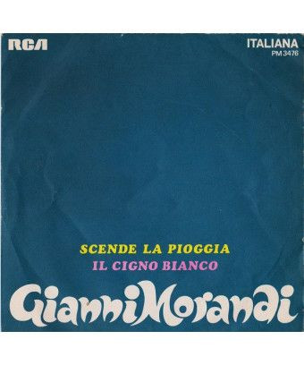 La pluie descend sur le cygne blanc [Gianni Morandi] - Vinyle 7", 45 tr/min [product.brand] 1 - Shop I'm Jukebox 