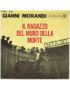 Il Ragazzo Del Muro Della Morte [Gianni Morandi] - Vinyl 7", 45 RPM, Mono [product.brand] 1 - Shop I'm Jukebox 