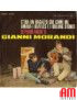 C'Era Un Ragazzo Che Come Me Amava I Beatles E I Rolling Stones   Se Perdo Anche Te [Gianni Morandi] - Vinyl 7", 45 RPM