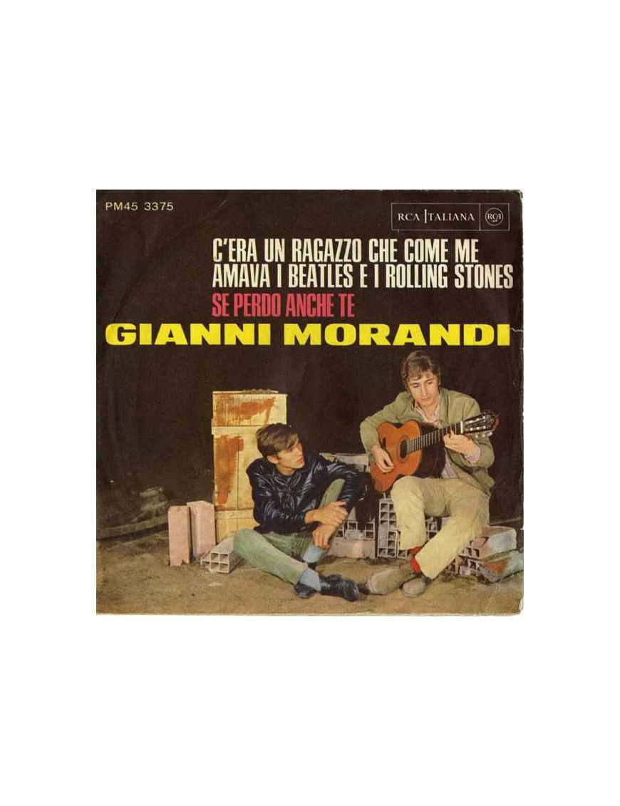 Es gab einen Jungen, der wie ich die Beatles und die Rolling Stones liebte. Wenn ich dich auch verliere [Gianni Morandi] – Vinyl