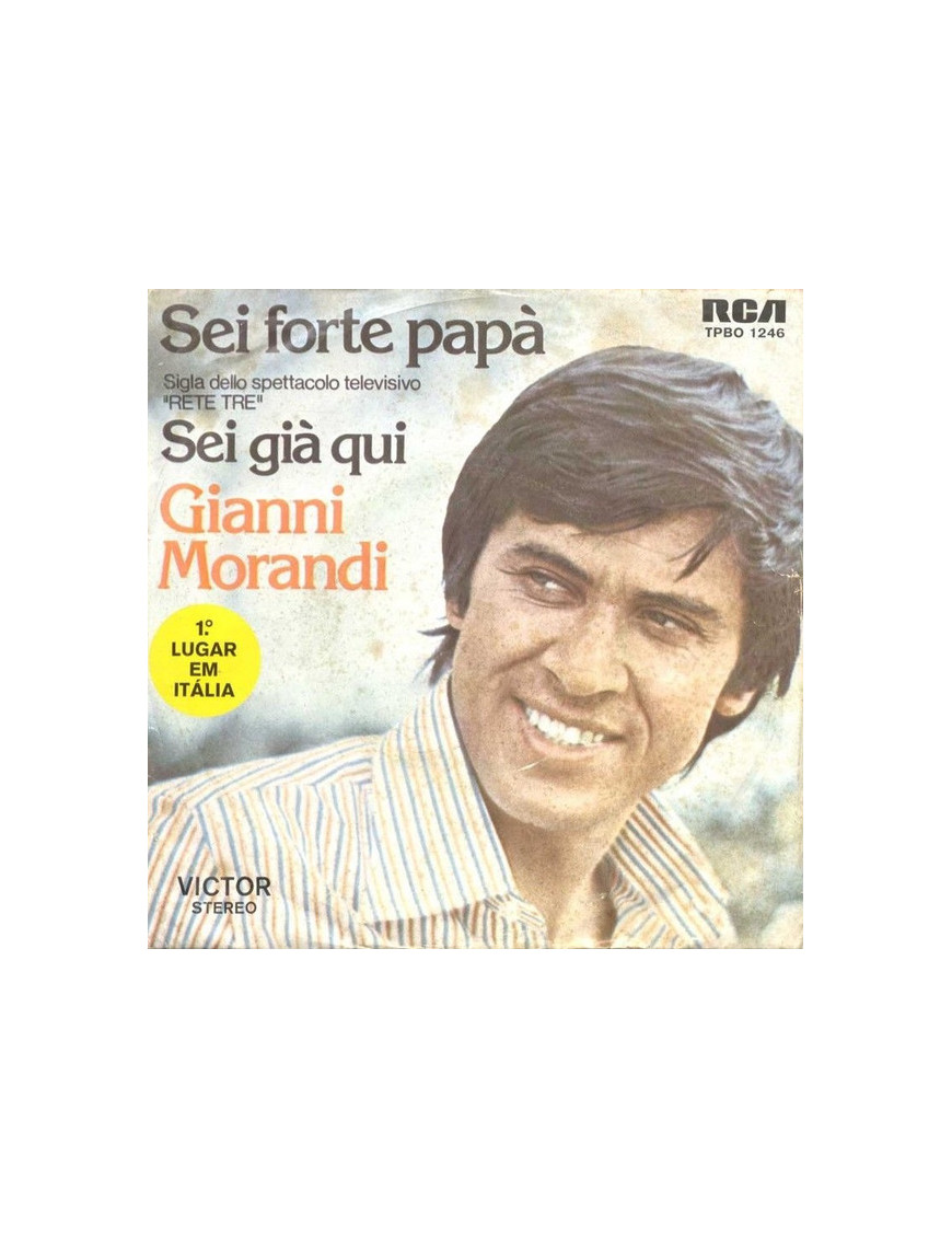 Sei Forte Daddy Sei Almost Here [Gianni Morandi] – Vinyl 7", 45 RPM, Single, Stereo [product.brand] 1 - Shop I'm Jukebox 