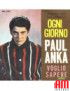 Chaque jour [Paul Anka] - Vinyl 7", 45 tours, Single [product.brand] 1 - Shop I'm Jukebox 