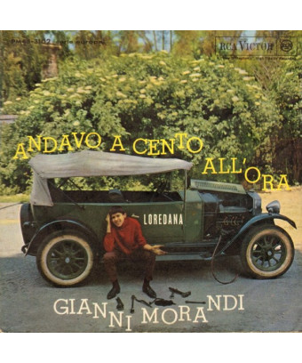 Andavo A Cento All'Ora   Loredana [Gianni Morandi] - Vinyl 7", 45 RPM