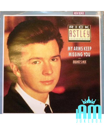 My Arms Keep Missing You (Bruno's Mix) [Rick Astley] - Vinyle 7", 45 tours, stéréo [product.brand] 1 - Shop I'm Jukebox 