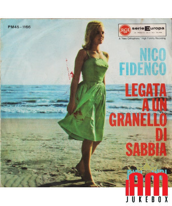 Legata A Un Granello Di Sabbia [Nico Fidenco] - Vinyl 7", 45 RPM, Single [product.brand] 1 - Shop I'm Jukebox 