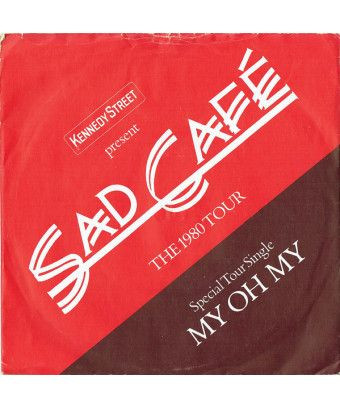 My Oh My [Sad Café] - Vinyl 7", 45 RPM, Single, Stéréo [product.brand] 1 - Shop I'm Jukebox 