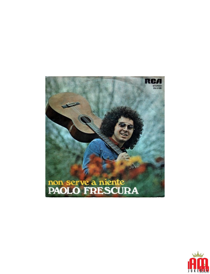 Ça ne sert à rien [Paolo Frescura] - Vinyl 7", 45 RPM, Stéréo [product.brand] 1 - Shop I'm Jukebox 