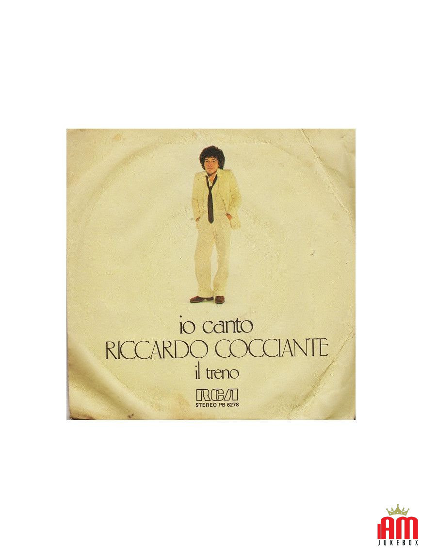 Io Canto [Riccardo Cocciante] - Vinyl 7", 45 RPM, Stereo [product.brand] 1 - Shop I'm Jukebox 