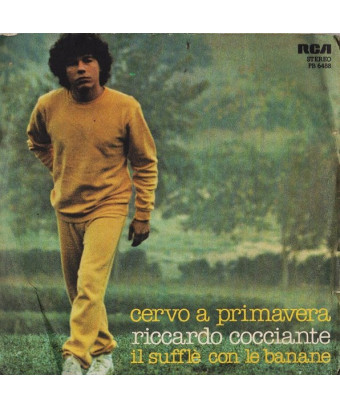 Cervo A Primavera   Il Sufflè Con Le Banane [Riccardo Cocciante] - Vinyl 7", 45 RPM, Stereo