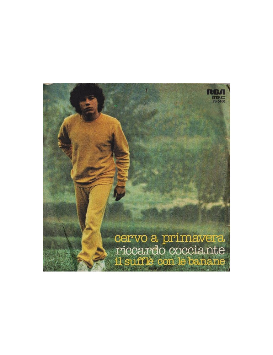 Cervo A Primavera Le Soufflé Aux Bananes [Riccardo Cocciante] - Vinyl 7", 45 RPM, Stéréo [product.brand] 1 - Shop I'm Jukebox 