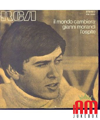 Le monde changera l'invité [Gianni Morandi] - Vinyle 7", 45 tr/min, stéréo [product.brand] 1 - Shop I'm Jukebox 