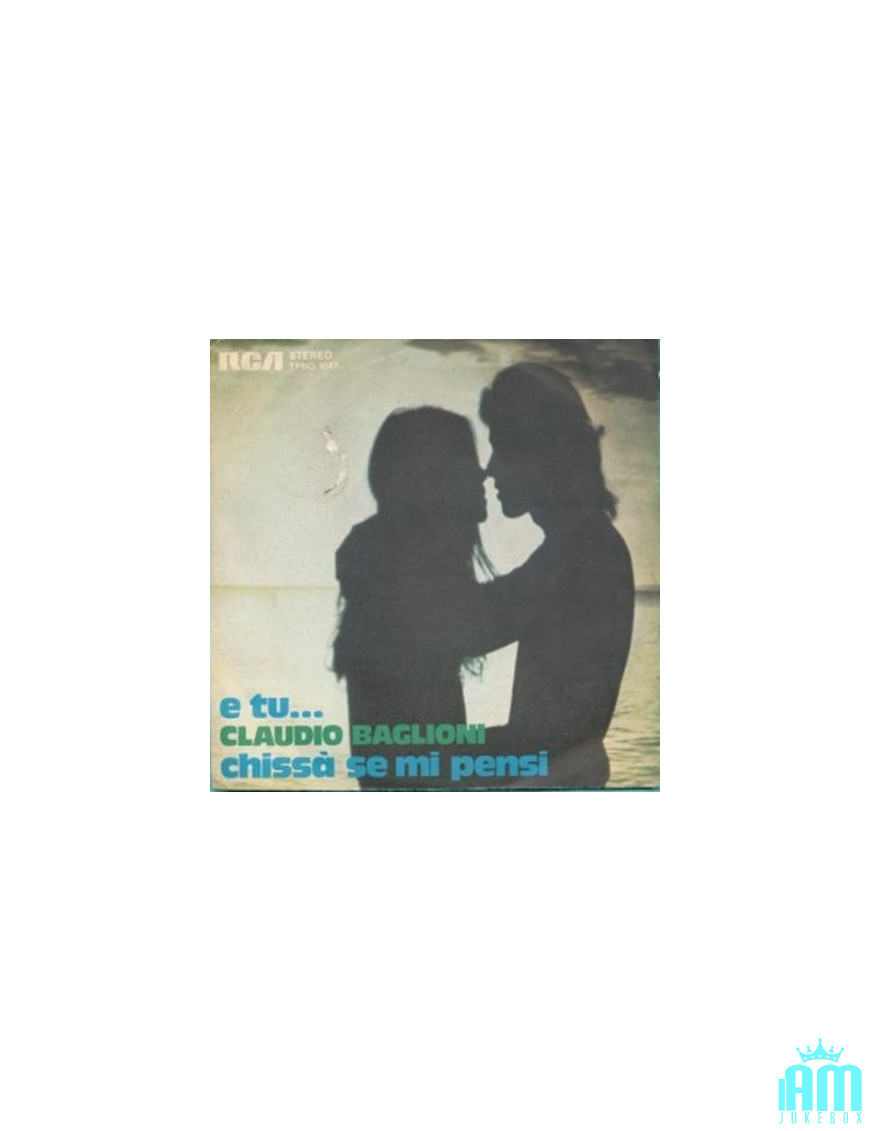 And You... [Claudio Baglioni] - Vinyl 7", 45 RPM, Stereo [product.brand] 1 - Shop I'm Jukebox 