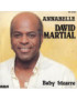Annabelle   Baby Bizarre [David Martial] - Vinyl 7", 45 RPM, Single