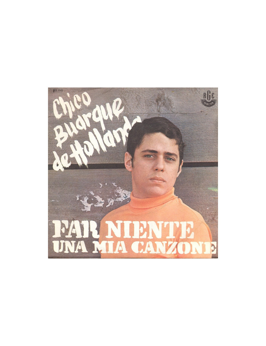 Far niente [Chico Buarque De Hollanda] - Vinyl 7", 45 RPM [product.brand] 1 - Shop I'm Jukebox 