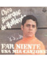 Far Niente  [Chico Buarque De Hollanda] - Vinyl 7", 45 RPM