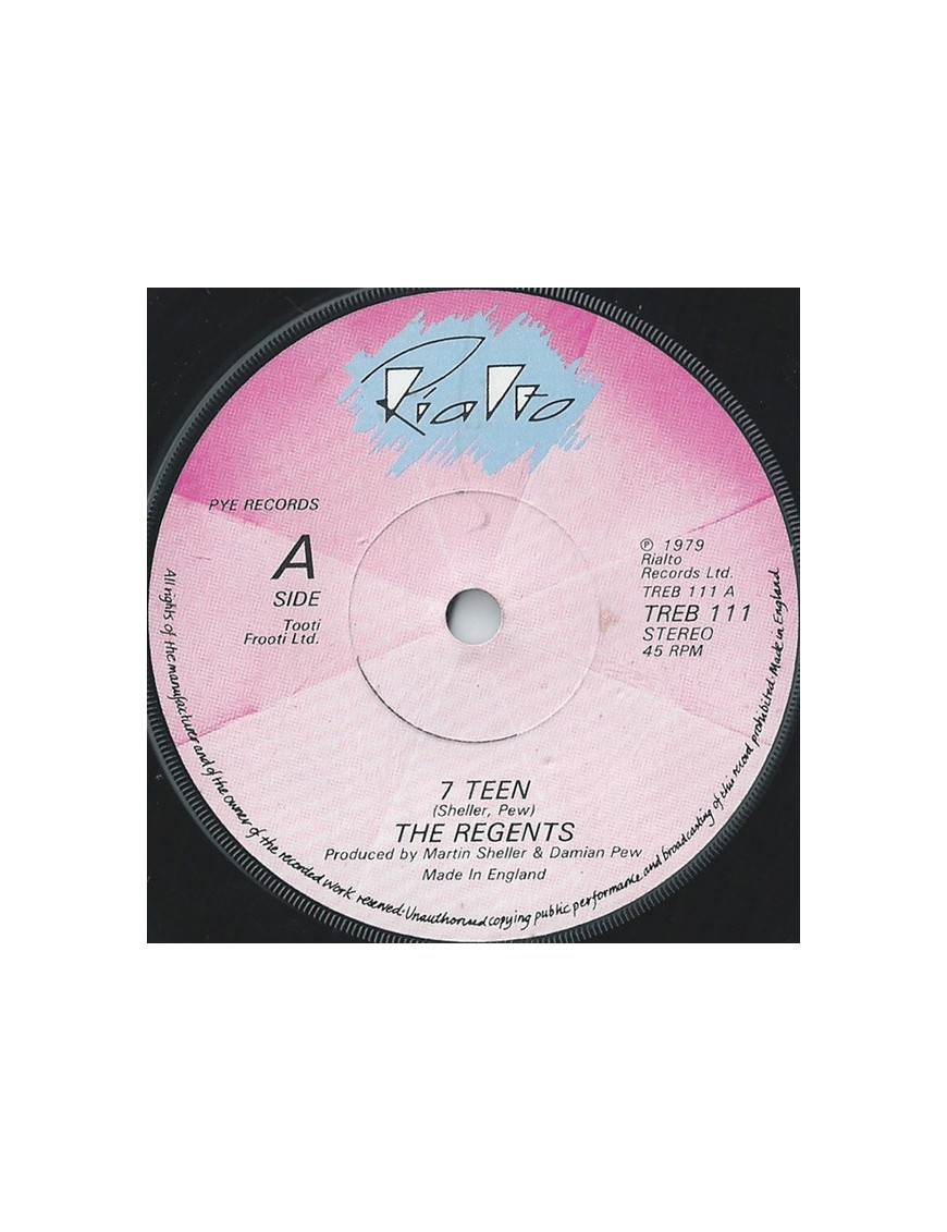 7 Teen [The Regents] - Vinyl 7", 45 RPM, Single, Stéréo