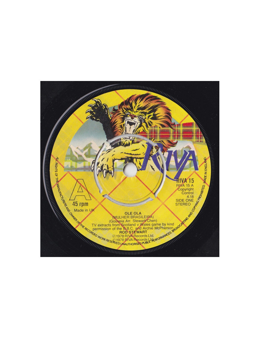  Ole Ola (Mulher Brasileira)   I'd Walk A Million Miles For One Of Your Goals [Rod Stewart,...] - Vinyl 7", 45 RPM,...