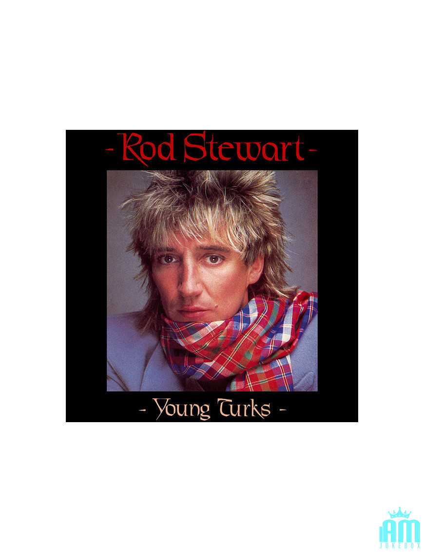 Jeunes Turcs [Rod Stewart] - Vinyl 7", 45 RPM, Single, Stéréo [product.brand] 1 - Shop I'm Jukebox 