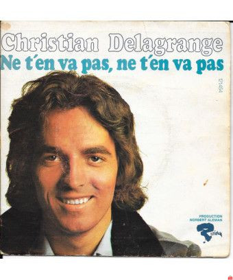 Ne T'En Va Pas, Ne T'En Va Pas [Christian Delagrange] – Vinyl 7", 45 RPM, Single [product.brand] 1 - Shop I'm Jukebox 