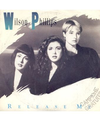 Release Me [Wilson Phillips] – Vinyl 7", 45 RPM [product.brand] 1 - Shop I'm Jukebox 