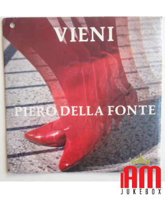 Come Don't Piangere [Piero Della Fonte] – Vinyl 7", 45 RPM [product.brand] 1 - Shop I'm Jukebox 