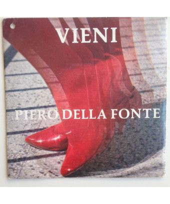 Vieni Non Piangere [Piero Della Fonte] - Vinyl 7", 45 RPM [product.brand] 1 - Shop I'm Jukebox 