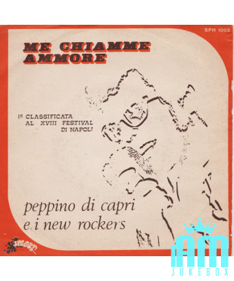 Me Chiamme Ammore [Peppino Di Capri,...] - Vinyle 7", 45 TR/MIN [product.brand] 1 - Shop I'm Jukebox 
