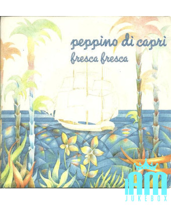 Fresca Fresca [Peppino Di Capri] - Vinyle 7", 45 tours [product.brand] 1 - Shop I'm Jukebox 