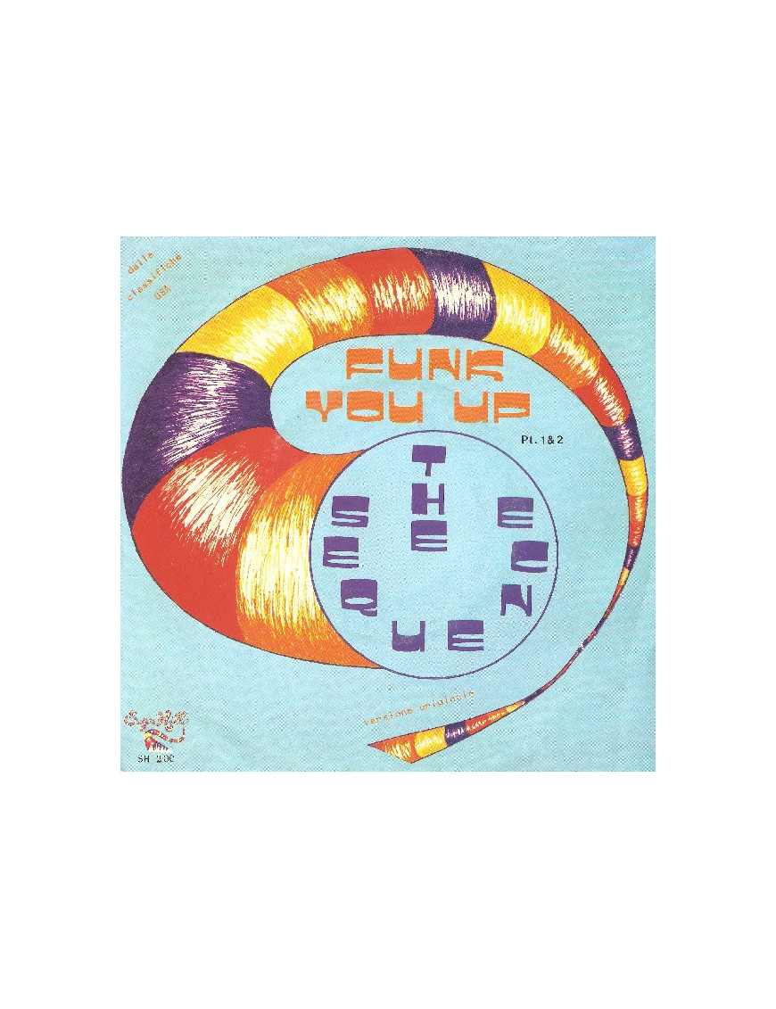 Funk You Up (Pt. 1 & 2) [The Sequence] - Vinyl 7", 45 RPM