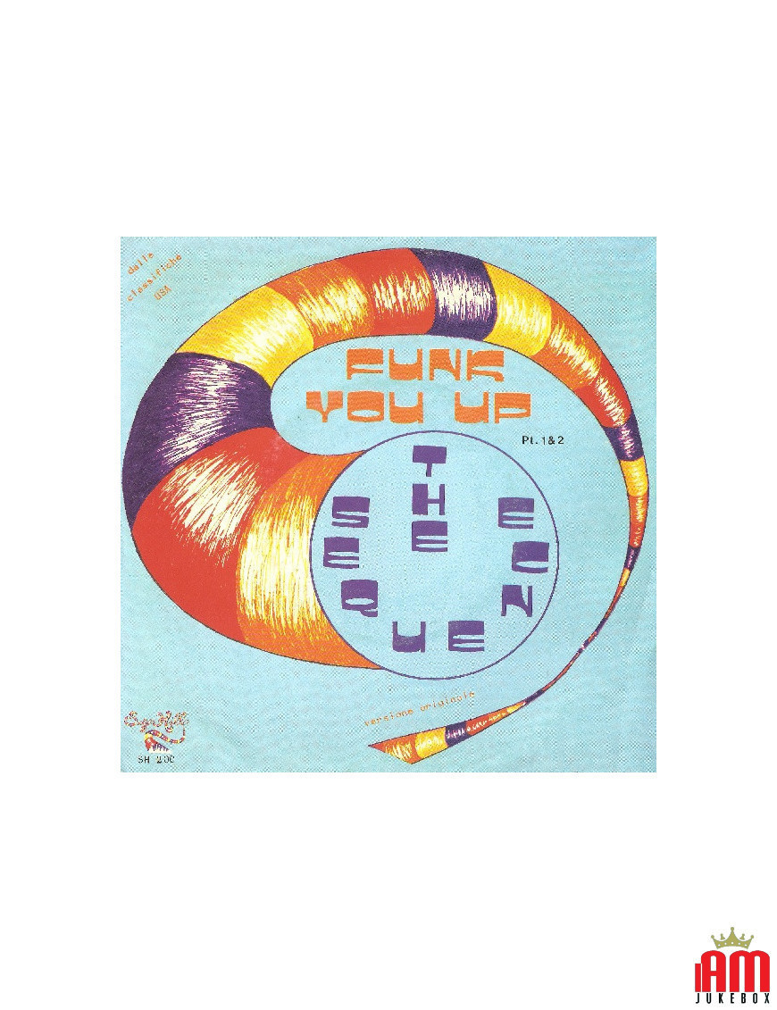 Funk You Up (Pt. 1 & 2) [The Sequence] - Vinyle 7", 45 tours