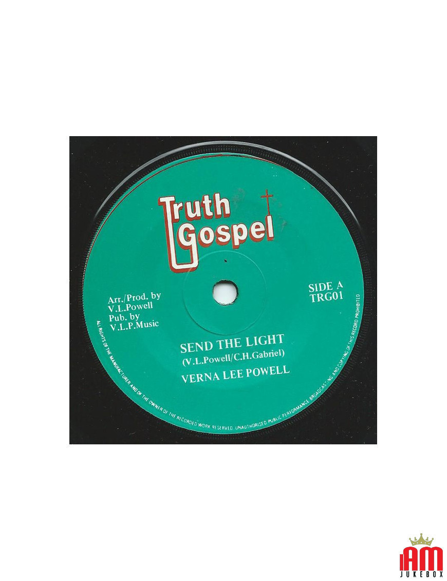 Send The Light Grace Of Our Lord [Verna Lee Powell,...] – Vinyl 7" [product.brand] 1 - Shop I'm Jukebox 