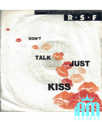 Don't Talk Just Kiss [Right Said Fred] - Vinyle 7", 45 tours, Single [product.brand] 1 - Shop I'm Jukebox 