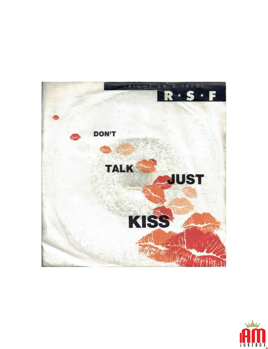 Don't Talk Just Kiss [Right Said Fred] – Vinyl 7", 45 RPM, Single [product.brand] 1 - Shop I'm Jukebox 