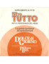 Dolce Di Giorno   Per Una Lira [Lucio Battisti] - Vinyl 7", 45 RPM, Repress