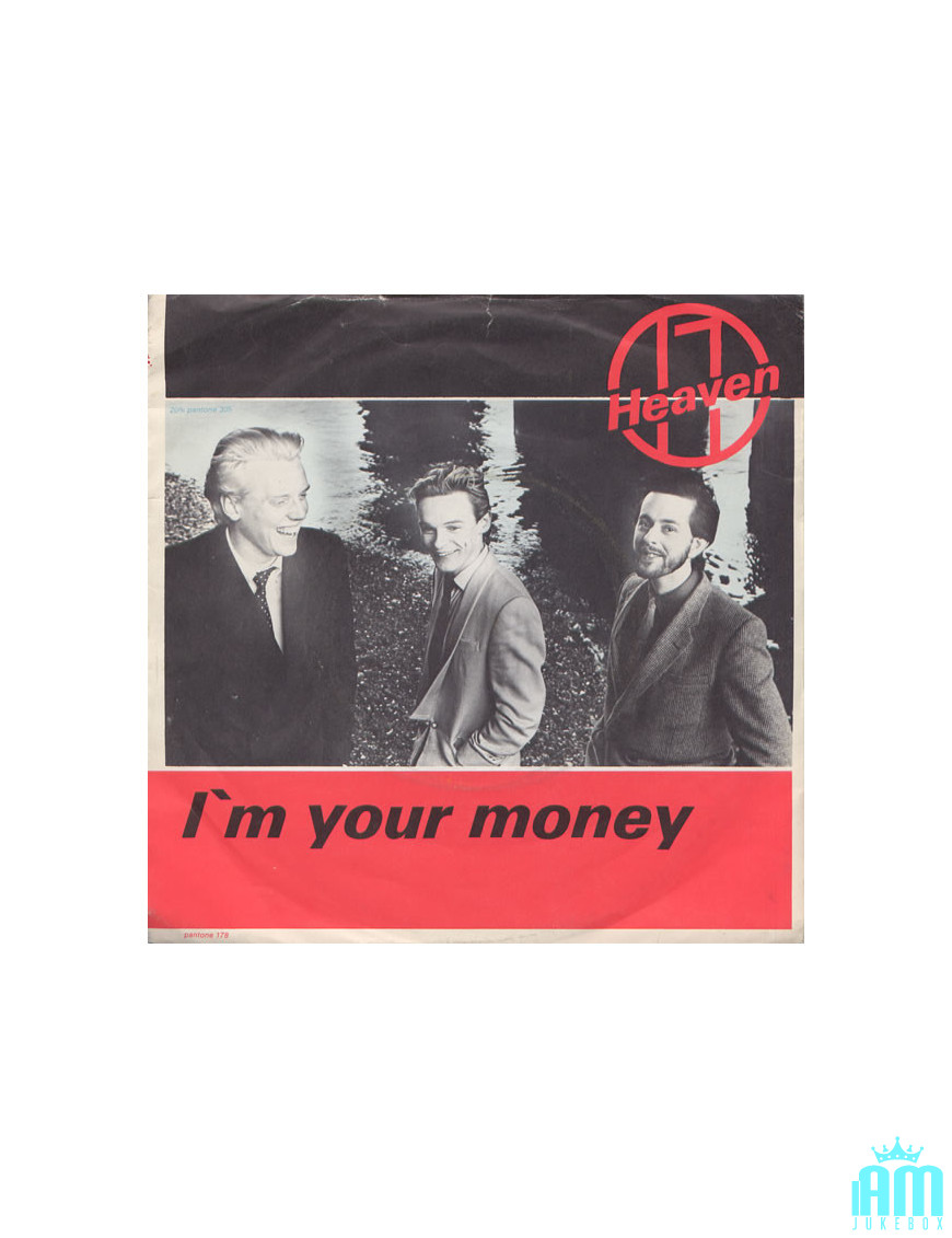 I'm Your Money [Heaven 17] - Vinyl 7", 45 RPM, Single, Stereo [product.brand] 1 - Shop I'm Jukebox 