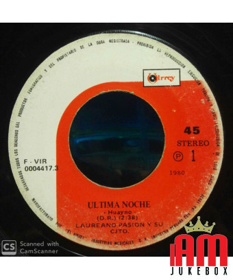 Ultima Noche [Laureano Pasion Y Su Conjunto] – Vinyl 7", 45 RPM, Single [product.brand] 1 - Shop I'm Jukebox 