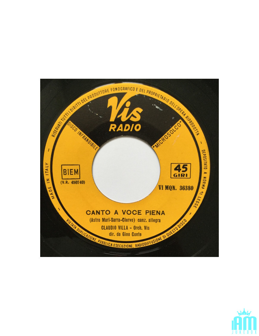 Canto A Voce Piena   Torna [Claudio Villa] - Vinyl 7", 45 RPM