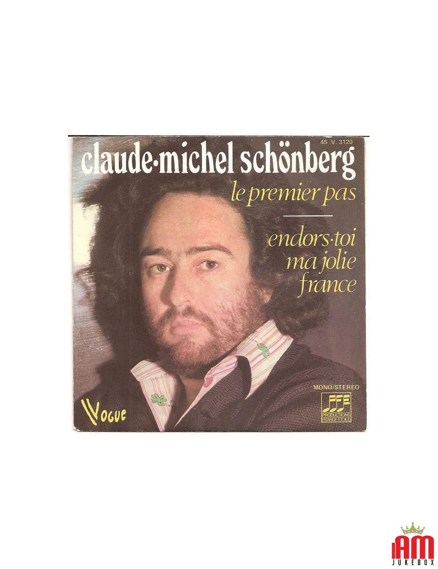 Le Premier Pas   Endors-toi Ma Jolie France [Claude-Michel Schönberg] - Vinyl 7", 45 RPM, Single, Stereo, Mono