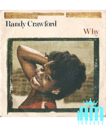 Pourquoi [Randy Crawford] - Vinyle 7", 45 tours [product.brand] 1 - Shop I'm Jukebox 