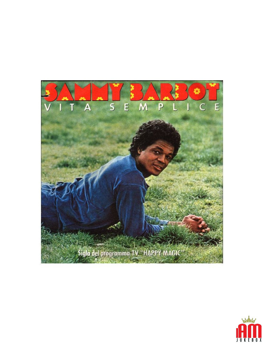 Simple Life [Sammy Barbot] - Vinyl 7", 45 RPM [product.brand] 1 - Shop I'm Jukebox 