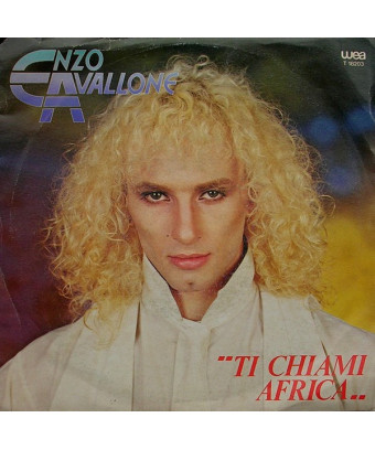 Ti Chiami Africa [Enzo Avallone] - Vinyl 7", 45 RPM, Single, Stéréo [product.brand] 1 - Shop I'm Jukebox 