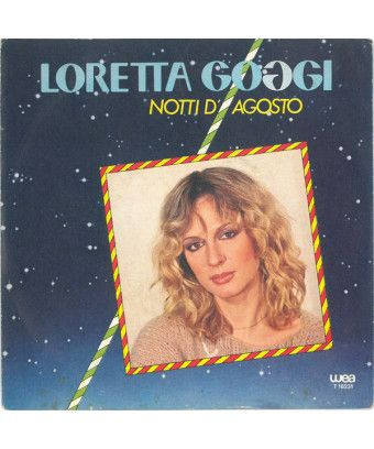 Nuits d'août [Loretta Goggi] - Vinyle 7", 45 tr/min, stéréo [product.brand] 1 - Shop I'm Jukebox 