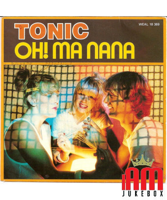 Oh! Ma Nana [Tonic (6)] -...