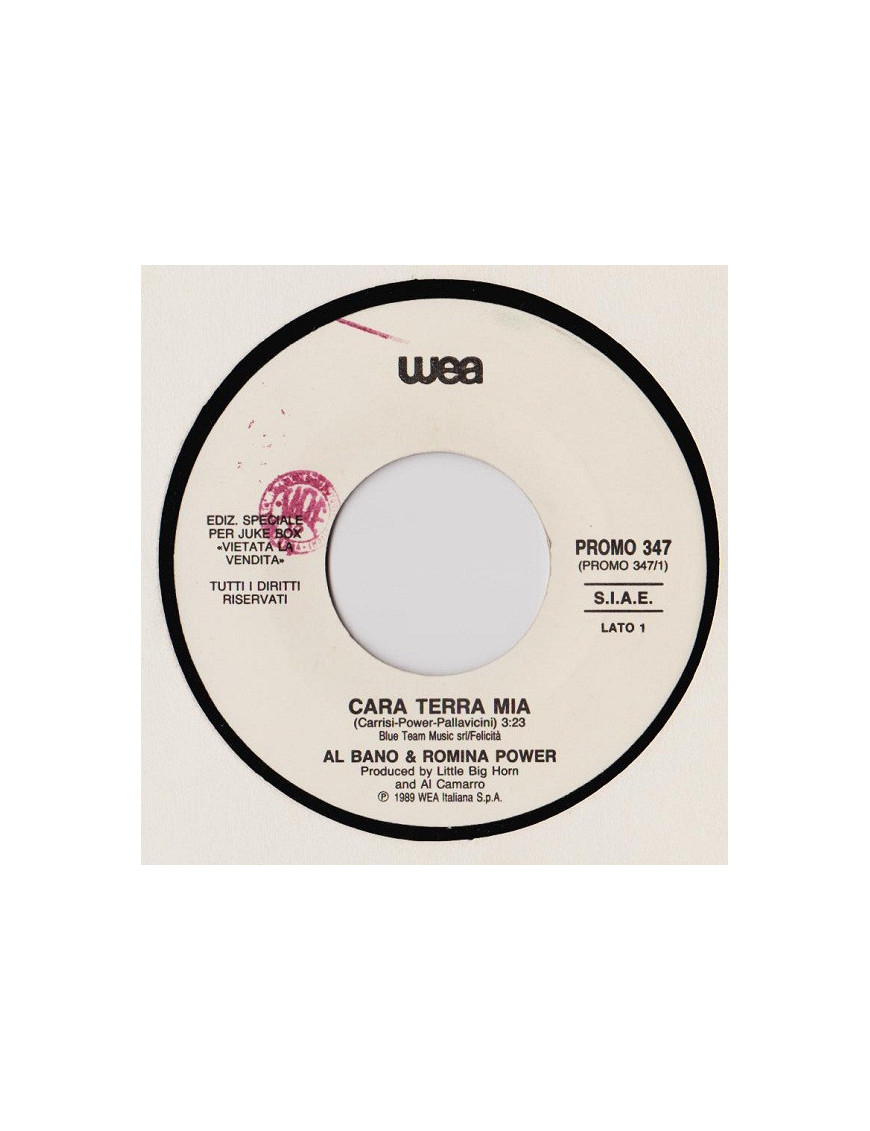 Cara Terra Mia   Ciao [Al Bano & Romina Power,...] - Vinyl 7", 45 RPM, Jukebox